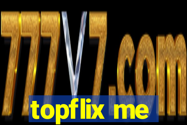 topflix me